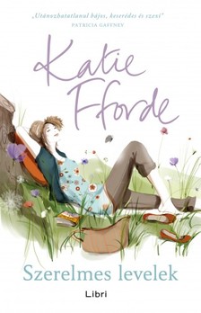 Katie Fforde - Szerelmes levelek [eKönyv: epub, mobi]