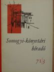 Joó Sándorné - Somogyi-könyvtári híradó 1971. augusztus [antikvár]