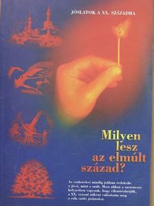 Milyen lesz az elmúlt század? [antikvár]