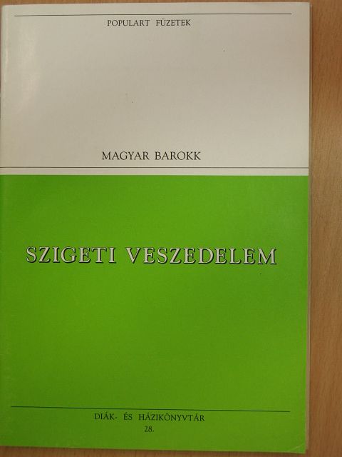 Zrínyi Miklós - Szigeti veszedelem [antikvár]