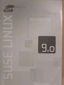 Frank Bodammer - Suse Linux 9.0 - Rendszerkézikönyv [antikvár]