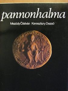 Keresztury Dezső - Pannonhalma [antikvár]