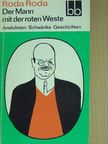Roda Roda - Der Mann mit der roten Weste [antikvár]