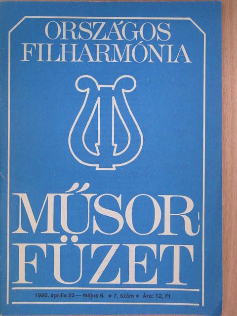 Országos Filharmónia Műsorfüzet 1990/7. [antikvár]