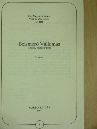 Dr. Mészáros János - Beismerő vallomás [antikvár]