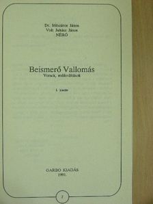 Dr. Mészáros János - Beismerő vallomás [antikvár]
