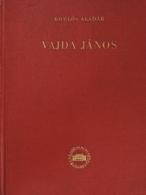 Komlós Aladár - Vajda János [antikvár]
