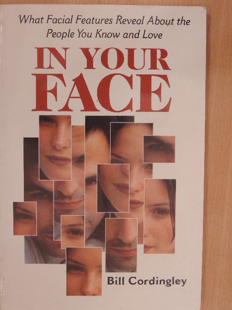 Bill Cordingley - In Your Face [antikvár]