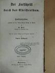 P. Felix - Der Fortschritt durch das Christenthum I-III. (gótbetűs) [antikvár]