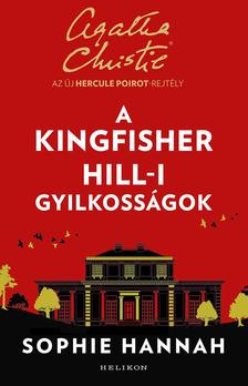 Sophie Hannah - A Kingfisher Hill-i gyilkosságok