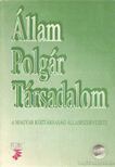 Gulyás Jenő István - Állam, Polgár, Társadalom II. [antikvár]