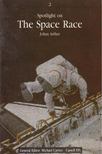 Johan Arthur - Spotlight on The Space Race [antikvár]