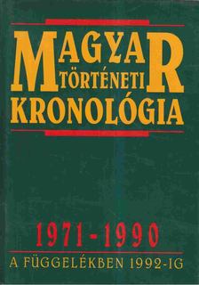 Seifert Tibor - Magyar történeti kronológia 1971-1990 [antikvár]