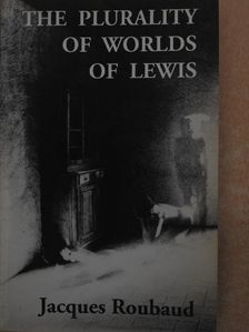 Jacques Roubaud - The plurality of worlds of Lewis [antikvár]