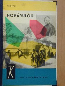 Aba Iván - Honárulók [antikvár]