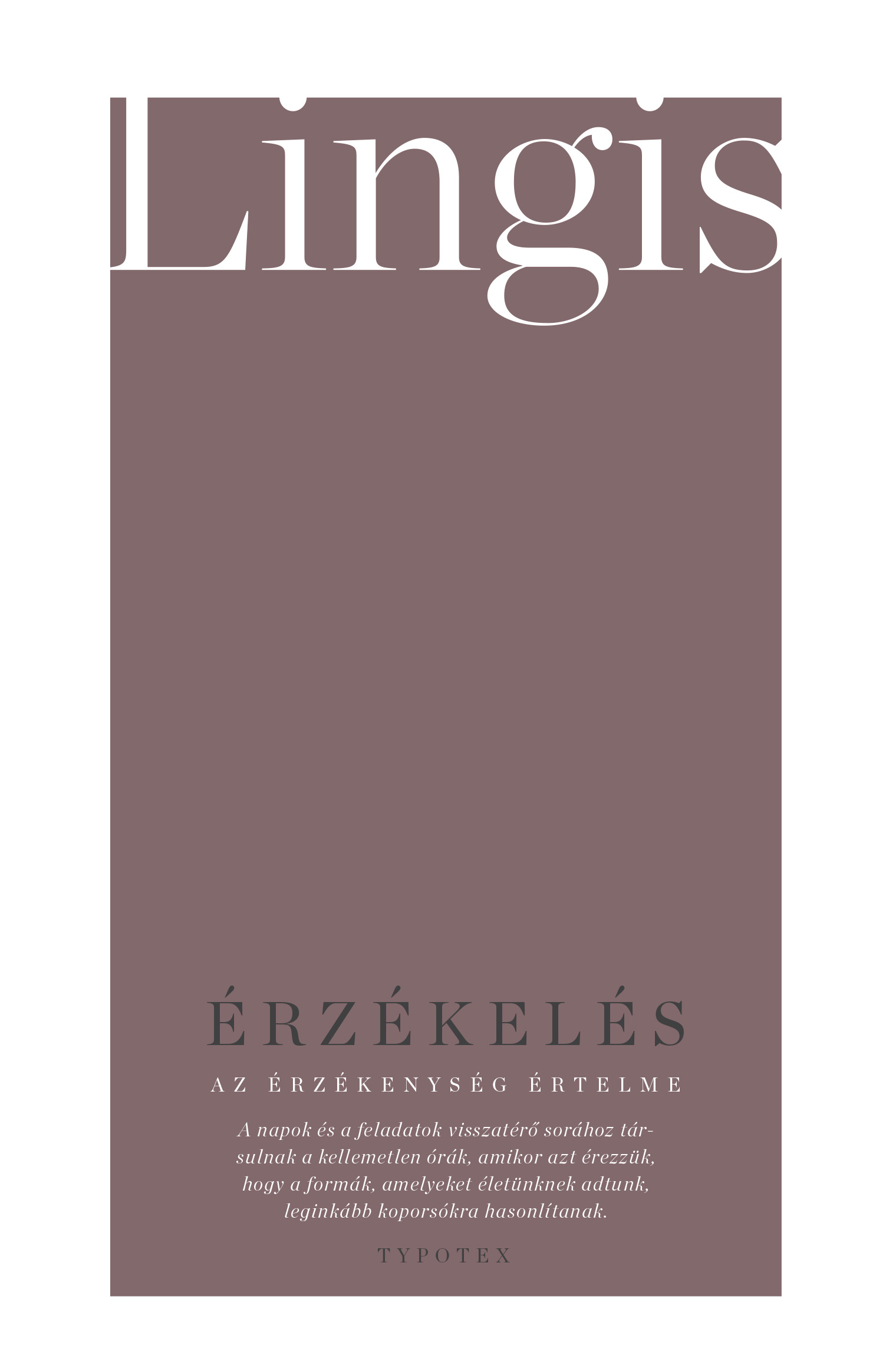 Alphonso Lingis - Érzékelés: az érzékenység értelme [eKönyv: pdf]