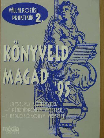 Horváthné Szabó Beáta - Könyveld magad '95 [antikvár]