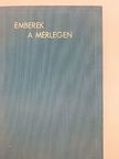 Szivós Donát - Emberek a mérlegen [antikvár]