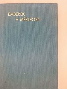 Szivós Donát - Emberek a mérlegen [antikvár]