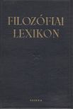 Rozental, M., Jugyin, P. - Filozófiai lexikon [antikvár]