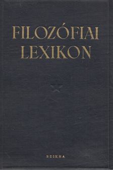 Rozental, M., Jugyin, P. - Filozófiai lexikon [antikvár]