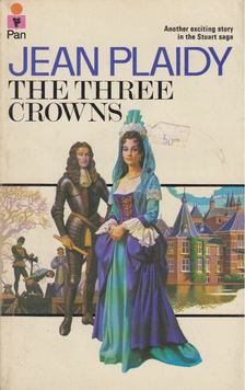 Plaidy, Jean - The Three Crowns [antikvár]
