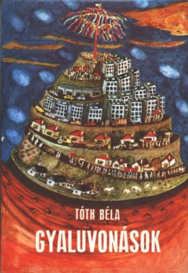 TÓTH BÉLA - Gyaluvonások [antikvár]