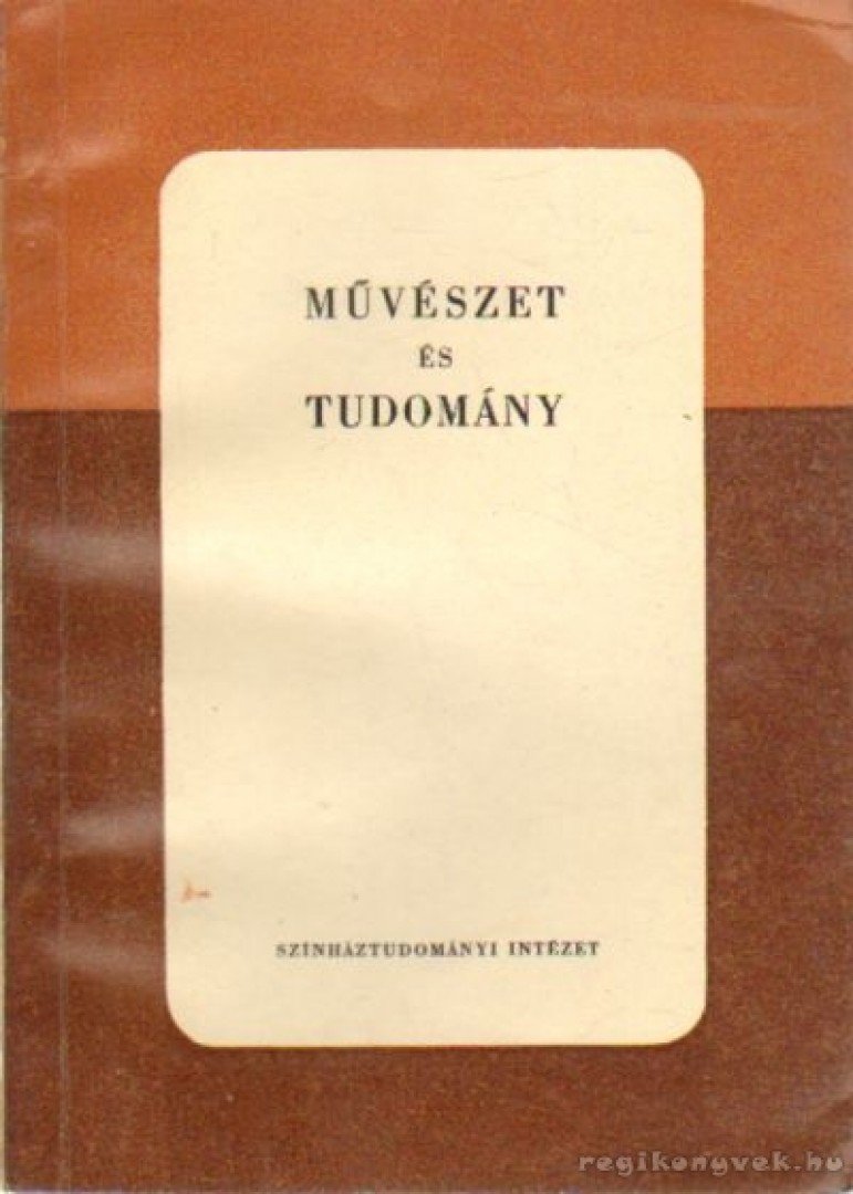 Művészet és tudomány [antikvár]