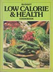 Zoe Murphy - Budget Low Calorie & Health Cookbook [antikvár]