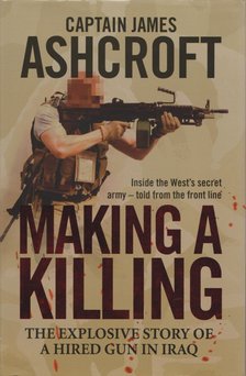 James Ashcroft - Making a Killing [antikvár]
