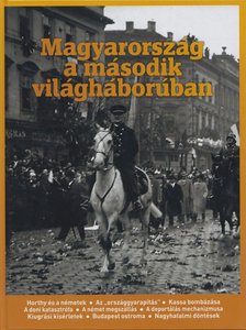 Vargyai Gyula - Magyarország a második világháborúban [antikvár]