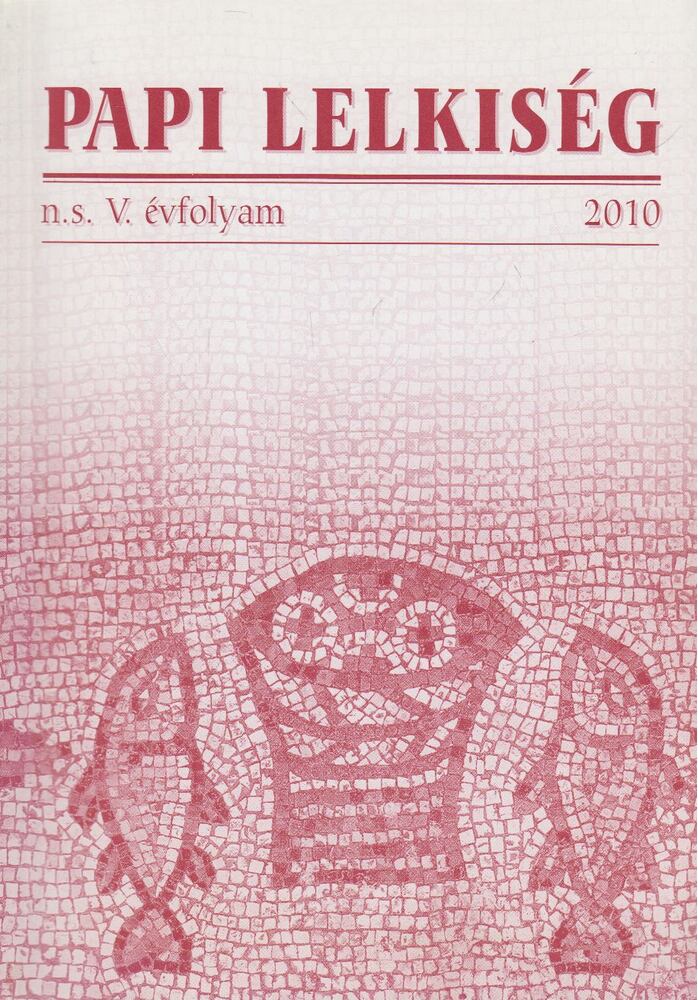 Beran Ferenc - Papi Lelkiség n.s. V. évfolyam, 2010 [antikvár]