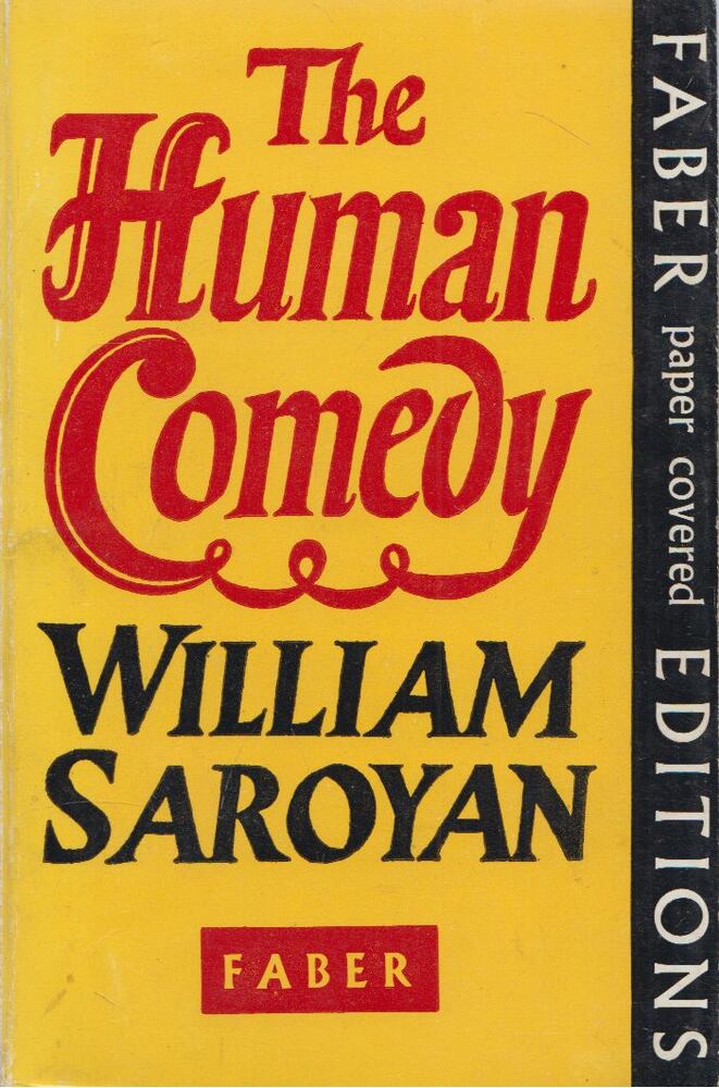 WILLIAM SAROYAN - The Human Comedy [antikvár]