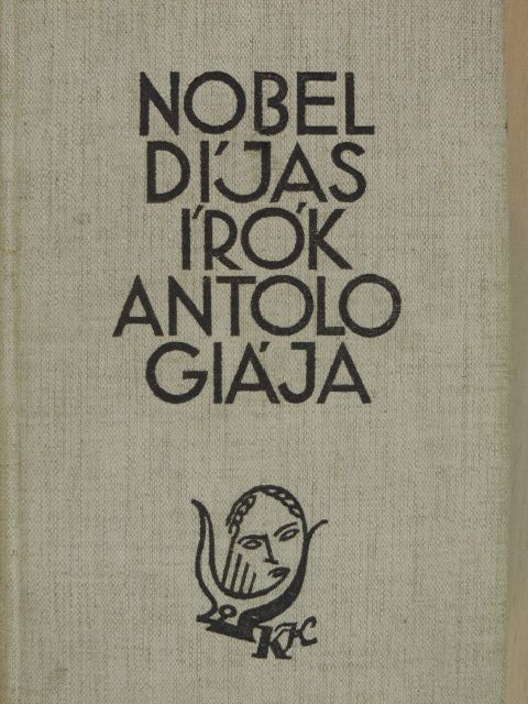 Anatole France - Nobel-díjas írók antológiája [antikvár]