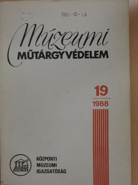 Czvikovszky Tibor - Múzeumi műtárgyvédelem 1988/19. [antikvár]
