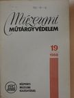 Czvikovszky Tibor - Múzeumi műtárgyvédelem 1988/19. [antikvár]
