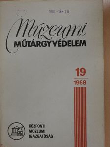 Czvikovszky Tibor - Múzeumi műtárgyvédelem 1988/19. [antikvár]