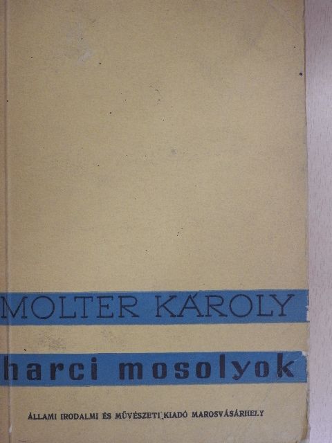 Molter Károly - Harci mosolyok [antikvár]