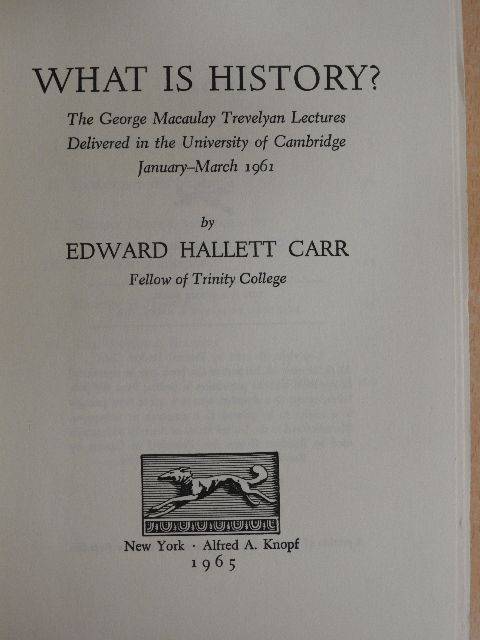 Edward Hallett Carr - What is History? [antikvár]