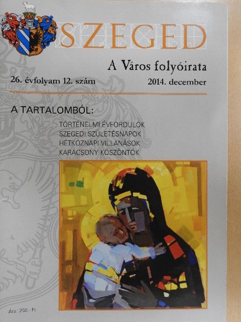 Arany Mihály - Szeged 2014. december [antikvár]