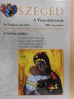 Arany Mihály - Szeged 2014. december [antikvár]