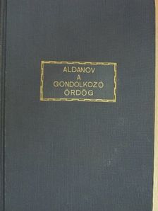 M. A. Aldanov - A gondolkozó ördög II. [antikvár]