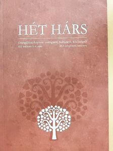Agárdi Péter - Hét hárs 2013/3-4. [antikvár]
