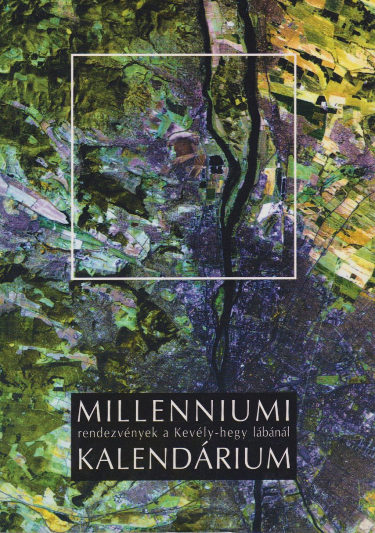 Ásztai Csaba - Millenniumi kalendárium [antikvár]