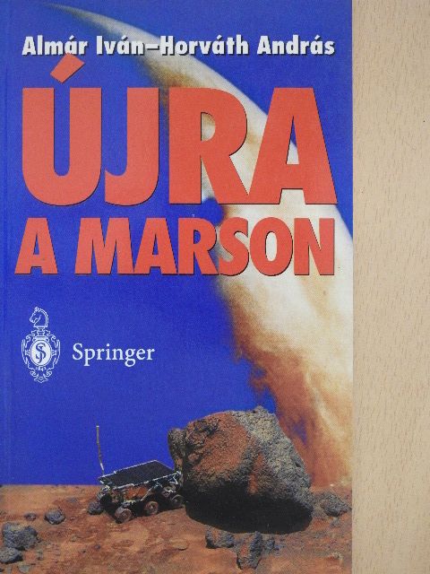 Almár Iván - Újra a Marson [antikvár]