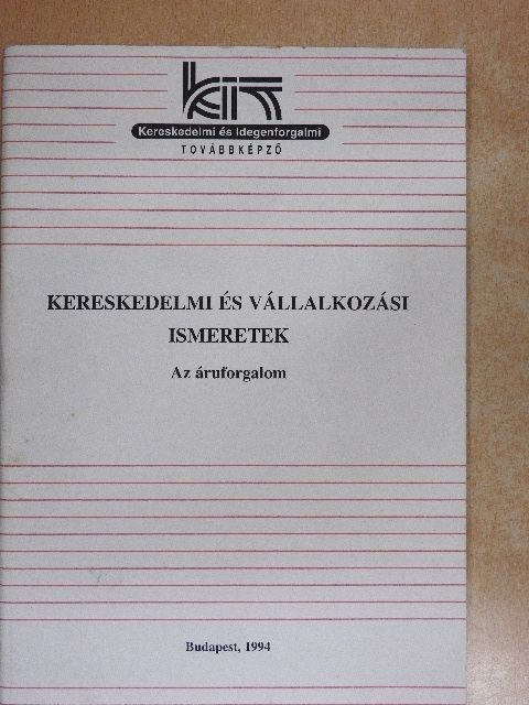 Tölgyesi Márta - Kereskedelmi és vállalkozási ismeretek [antikvár]