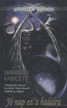 Harrison Fawcett - Jó nap ez a halálra [antikvár]