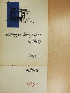 Belle Ferenc - Somogyi-könyvtári műhely 76/1-4. [antikvár]