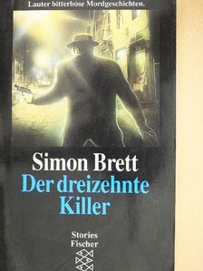 Simon Brett - Der dreizehnte Killer [antikvár]