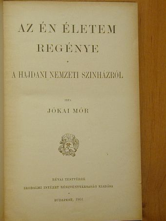 Jókai Mór - Az én életem regénye [antikvár]